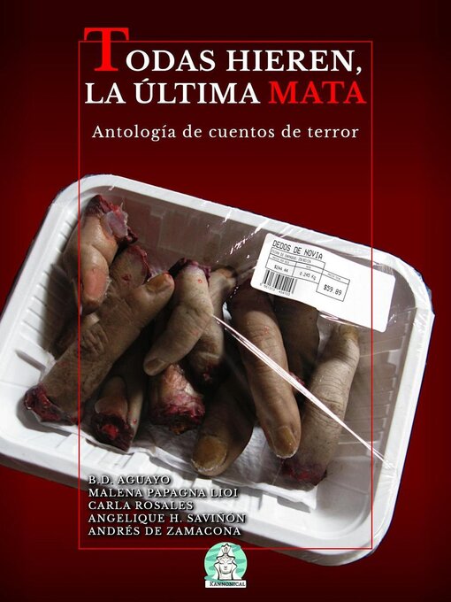 Title details for Todas hieren, la última mata by Angelique H. Saviñón - Available